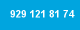 929 121 81 74